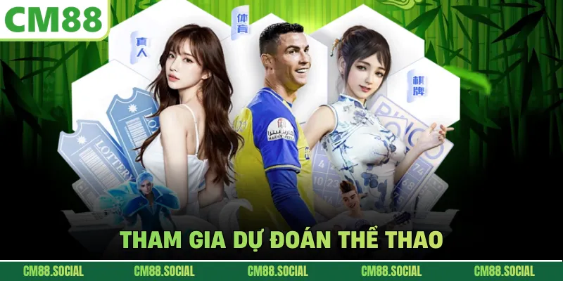 Tham gia dự đoán thể thao